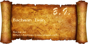 Bachman Iván névjegykártya